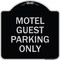 Signmission Motel Guest Parking Only Heavy-Gauge Aluminum Architectural Sign, 18" x 18", BS-1818-23871 A-DES-BS-1818-23871 - alternate 1